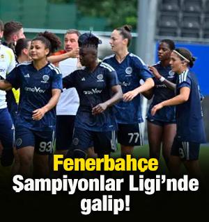 Fenerbah&ccedil;e Şampiyonlar Ligi'nde galip!