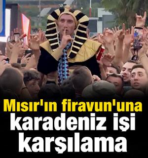 Mısır'ın firavununa Karadeniz işi karşılama: Havalimanı 3'l&uuml; ile inledi