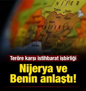Nijerya ve Benin anlaştı: Ter&ouml;re karşı istihbarat işbirliği