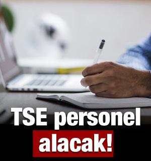 TSE 129 personel alacak: Başvuru tarihine dikkat!