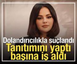 Selena Gomez'e dolandırıcılık davası a&ccedil;ıldı