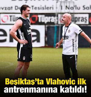 Beşiktaş'ta Ey&uuml;pspor mesaisi başladı! Vlahovic ilk antrenmanına katıldı