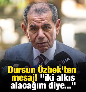 Dursun &Ouml;zbek'ten mesaj! "İki alkış alacağım diye..."