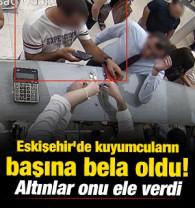 Eskişehir'de kuyumcuların başına bela oldu! 15 Cumhuriyet altını onu ele verdi