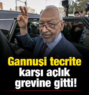 Gannuşi tecrite karşı a&ccedil;lık grevine gitti