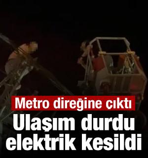 Metro direğine &ccedil;ıktı: Ulaşım durdu, elektrik kesildi