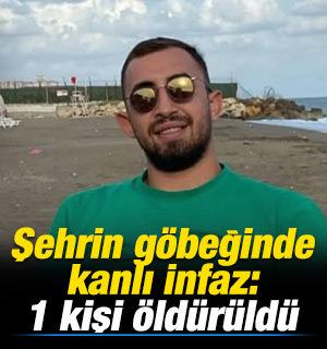 Şehrin ortasında kanlı infaz: 1 kişi &ouml;ld&uuml;r&uuml;ld&uuml;