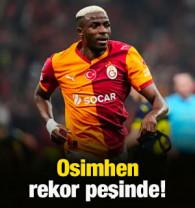 Victor Osimhen rekor peşinde!