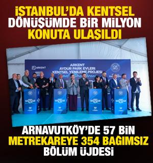 İstanbul'da 17 Ağustos'un yıl d&ouml;n&uuml;m&uuml;nde dev kentsel d&ouml;n&uuml;ş&uuml;m m&uuml;jdesi: 1 milyona ulaşıldı