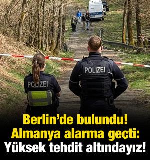 Berlin'de gizli silah deposu bulundu! Almanya: Y&uuml;ksek tehdit durumundayız