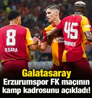 Galatasaray Erzurumspor FK ma&ccedil;ının kamp kadrosunu a&ccedil;ıkladı!
