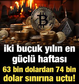 İki bu&ccedil;uk yılın en g&uuml;&ccedil;l&uuml; haftası: 63 bin dolardan 74 bin dolar sınırına u&ccedil;tu!