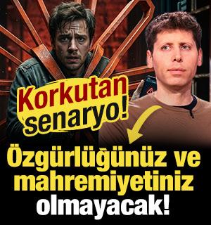 Korkutan senaryo: '&Ouml;zg&uuml;rl&uuml;ğ&uuml;n&uuml;z ve mahremiyetiniz olmayacak'