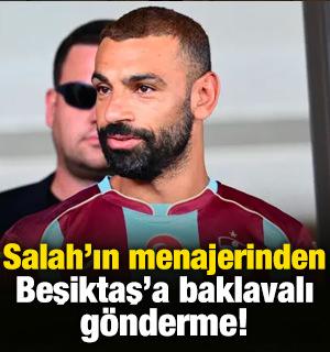 Mohamed Salah'ın menajerinden Beşiktaş'a baklavalı g&ouml;nderme!