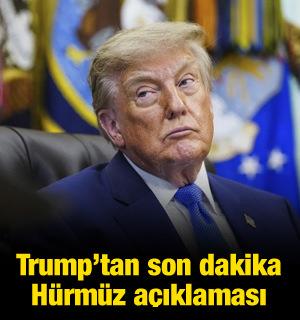 Trump: H&uuml;rm&uuml;z a&ccedil;ık ve t&uuml;m deniz faaliyetleri s&uuml;r&uuml;yor