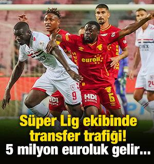 S&uuml;per Lig ekibinde transfer trafiği! 5 milyon euroluk gelir...