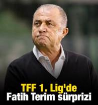 TFF 1. Lig'de Fatih Terim s&uuml;rprizi