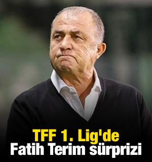 TFF 1. Lig'de Fatih Terim s&uuml;rprizi