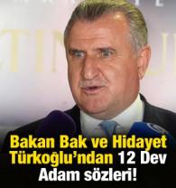 Bakan Bak ve Hidayet T&uuml;rkoğlu'ndan 12 Dev Adam s&ouml;zleri
