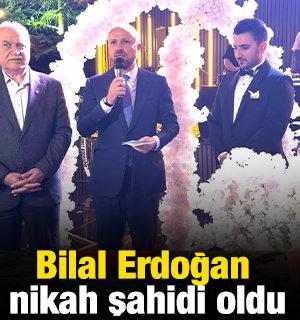 Bilal Erdoğan nikah şahidi oldu