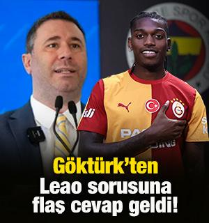 G&ouml;kt&uuml;rk'ten Leao sorusuna flaş cevap!
