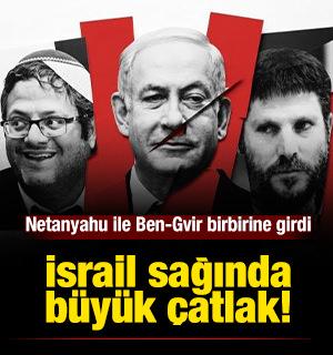 İsrail sağında b&uuml;y&uuml;k &ccedil;atlak: Netanyahu ile Ben-Gvir birbirine girdi