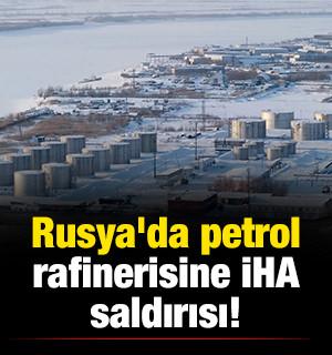 Kinef rafinerisine İHA şoku!