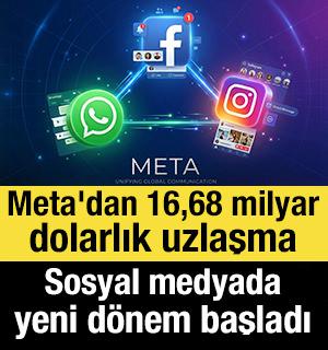 Meta'dan 16,68 milyar dolarlık uzlaşma: Sosyal medyada yeni d&ouml;nem başladı