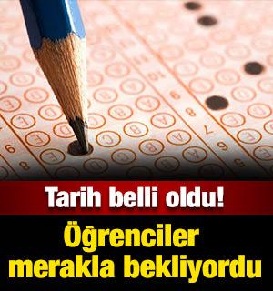 &Ouml;ğrenciler merakla bekliyordu: Tarih belli oldu!