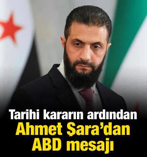 Tarihi kararın ardından Ahmet Şara'dan ABD mesajı