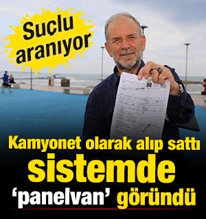 Sakarya'da su&ccedil;lu aranıyor! Kamyonet olarak alıp sattı, sistemde "panelvan" g&ouml;r&uuml;nd&uuml;