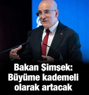 Bakan Şimşek GSYH verilerini değerlendirdi: B&uuml;y&uuml;me kademeli olarak artacak