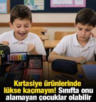 Kırtasiye &uuml;r&uuml;nlerinde l&uuml;kse ka&ccedil;mayın! Sınıfta onu alamayan &ccedil;ocuklar olabilir 