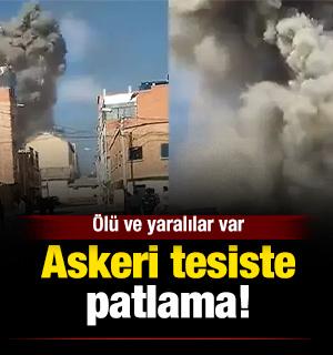 &Uuml;lkenin askeri tesisinde patlama! &Ouml;l&uuml; ve yaralılar var
