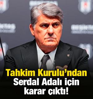 Tahkim Kurulu'ndan Serdal Adalı hakkında karar &ccedil;ıktı