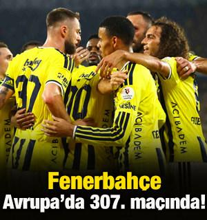 Fenerbah&ccedil;e Avrupa'da 307. ma&ccedil;ına Roma karşısında &ccedil;ıkıyor!