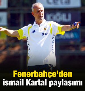 Fenerbah&ccedil;e'den İsmail Kartal paylaşımı