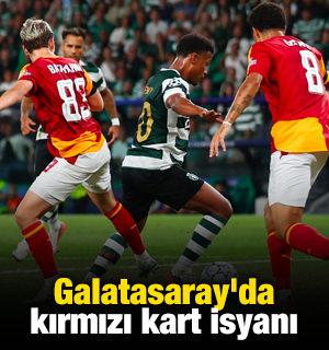 Galatasaray'da kırmızı kart isyanı