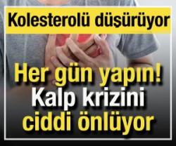 Her g&uuml;n yapın: Kalp krizini &ouml;nl&uuml;yor! Kolesterol&uuml;n&uuml;z&uuml; d&uuml;ş&uuml;r&uuml;yor