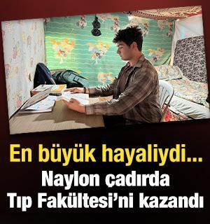 Naylon &ccedil;adırda kurduğu hayalle Hacettepe Tıp Fak&uuml;ltesi'ni kazandı