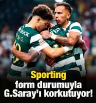Sporting'in form grafiği Galatasaray'ı korkutuyor!