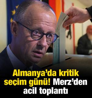 Almanya'da kritik se&ccedil;im g&uuml;n&uuml;! Merz partisini acil toplantıya &ccedil;ağırdı