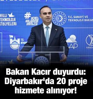 Bakan Kacır duyurdu: Diyarbakır'da 20 proje hizmete alınıyor!
