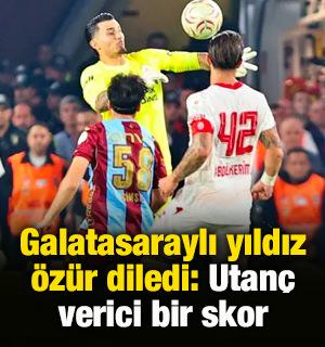 Galatasaraylı yıldız &ouml;z&uuml;r diledi: Utan&ccedil; verici bir skor
