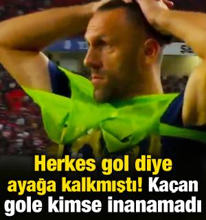 Herkes gol diye ayağa kalkmıştı! Yıldız isim zoru başardı: Ka&ccedil;an gole inanamadılar