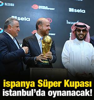 İspanya S&uuml;per Kupası İstanbul'da! D&uuml;nya devleri T&uuml;rkiye'de sahne alacak