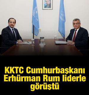 KKTC Cumhurbaşkanı Erh&uuml;rman, Rum liderle g&ouml;r&uuml;şt&uuml;