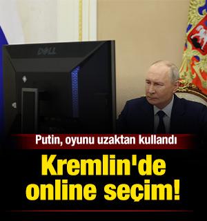 Kremlin'de online se&ccedil;im! Putin, oyunu uzaktan kullandı