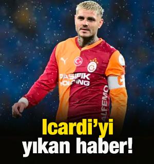 Mauro Icardi'yi yıkan haber!