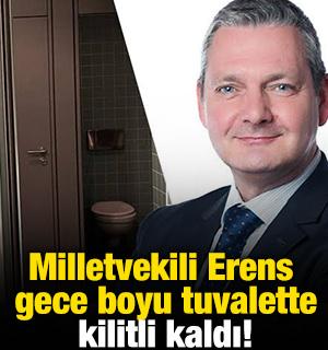 Milletvekili gece boyu tuvalette kilitli kaldı!